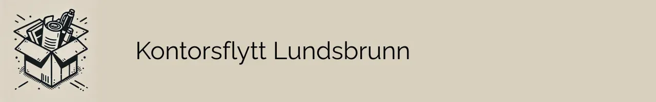 Kontorsflytt Lundsbrunn