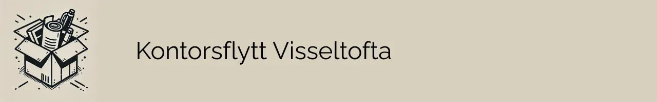 Kontorsflytt Visseltofta